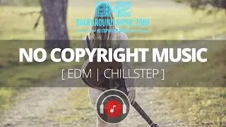 EDM | Chillstep [NO COPYRIGHT BACKGROUND MUSIC | CREATIVE COMMONS MUSIC] Aerohead - Leaving