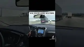 🚗🚛 First-Time Freeway Driving: Navigating Safely Amongst Semi Trucks 🛣️👀