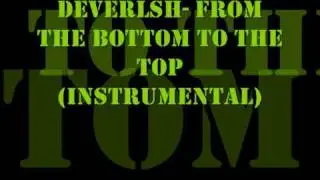Deverlsh - From The Bottom To The Top (Instrumental)