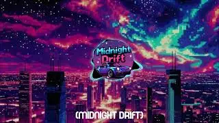 MIDNIGHT DRIFT (Phonk Music) OFFICIAL AUDIO