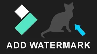 How To Add Watermark To Video In Filmora