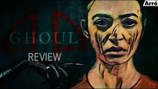 GHOUL   NETFLIX'S NEW HORROR SERIES   'REVIEW'