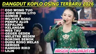 DANGDUT EGO WONG TUO KOPLO OSING JAWA TIMUR  FULL ALBUM TERBARU 2025 VIRAL TikTok TERBARU