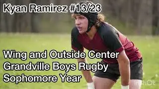 Kyan Ramirez Rugby Highlights 2023-2024
