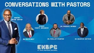 Conversations with Pastors // EKBPC 2022
