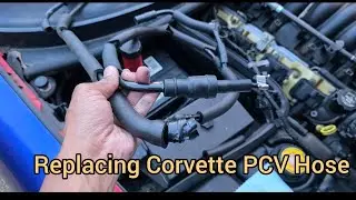 C5 Corvette PCV Hose Replacement