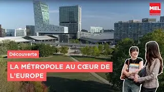 Un territoire, 95 communes au c&oelig;ur de l'Europe : la M&eacute;tropole Europ&eacute;enne de Lille