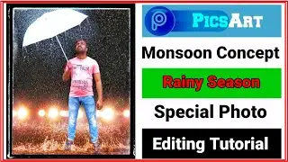 picsart rainy season photo editing tutorial || picsart monsoon photo editing tutorial