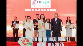 C&ocirc;ng ty Luật TNHH LH Legal được trao tặng Top Thương hiệu Mạnh Quốc gia 2026