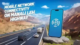 Mobile Network Connectivity on Manali-Leh Highway | Complete Guide by Mr. & Mrs. Patel
