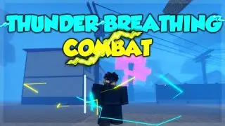 ⚡Thunder Breathing Combat (Demonfall)⚡