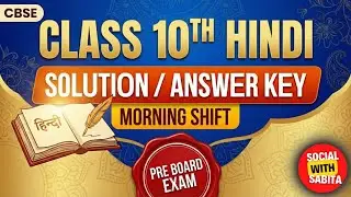 Class 10 hindi answer key pre board exam 2025-26 morning shift/ hindi pre board paper class 10th