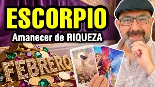 Escorpio ♏️ Febrero de DINERO. 3 noticias MILLONARIAS 🔮 TAROT mensual de riqueza