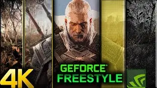 [4K] NVIDIA Freestyle | The ULTIMATE Graphics Feature? NVIDIA Freestyle Demo The Witcher 3