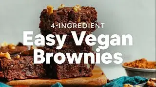 4-Ingredient Easy Vegan Brownies | Minimalist Baker Recipes