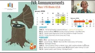 IVA Announcements 1.22.26 - Last Day of The Semester