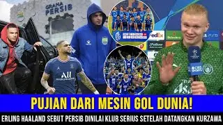 Trending Di Media Sosial ❗❗Erling Haaland Puji Persib😱Transfer Layvin Kurzawa Bikin Eropa Menoleh