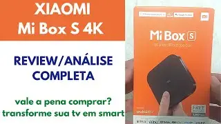 Xiaomi MI BOX S 4K - Análise Completa - Vale a Pena Comprar?