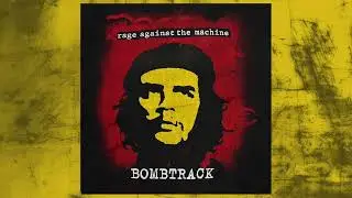 Rage Against The Machine - Bombtrack (from 