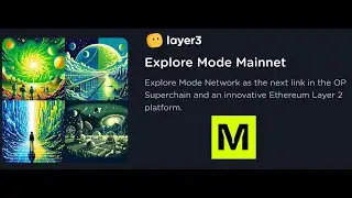 Layer3 Quests: Explore Mode Mainnet