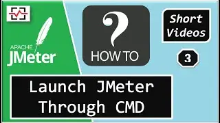 How To Launch JMeter Through Command Line (CMD) | HOW TO in JMeter Series | Perfology 2020