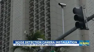 New noise cameras in Waikiki aim to monitor traffic sound levels