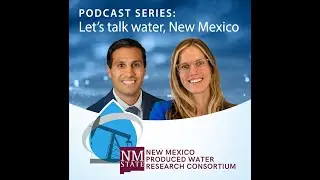Let's Talk Water, New Mexico  Episode 5