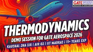 Gate Aerospace 2026 | Basic Thermodynamics Demo Lecture | GATE Aerospace Academy