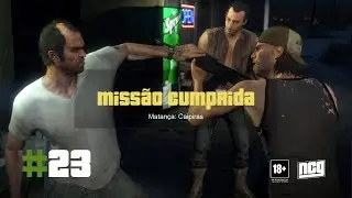 GTA 5 (Grand Theft Auto V): Parte 23 Matan&ccedil;a: Caipiras