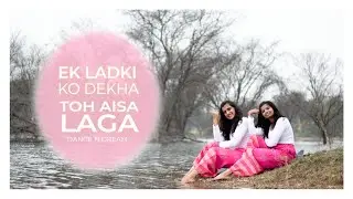Ek Ladki Ko Dekha Toh Aisa Laga | Dance Cover | Dance N Dream Choreography |