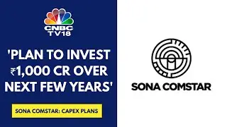 Growth Is Going To Come From Exports & Technology Development: Sona Comstar | CNBC TV18