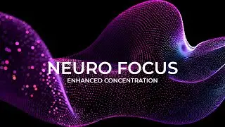 Deep Work Focus - Beta Brain Waves (14Hz) &ndash; Improve Concentration and Focus, Exam Prep Music