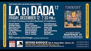 &iexcl;LA DI DADA! 12, West Coast Launch of MAINTENANT 19