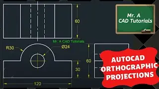 AutoCAD Orthographic Projections (Centerlines & Hidden Lines)