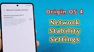 how to turn on network stability settings for Vivo phone with Origin OS software
