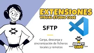 🔝 SFTP - Las MEJORES EXTENSIONES para VISUAL STUDIO CODE #01🔝