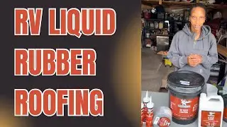 RV Roof Repair on a Vintage Camper : Installing a Rubber Membrane on Metal Roof 