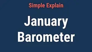 What Is the January Barometer?