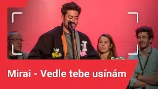 Mirai -⁠ Vedle tebe usínám (živě z KVIFF)