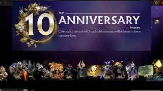 13 NEW TREASURES || 10-YEAR ANNIVERSARY CELEBRATION OF DOTA 2