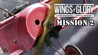Wings of Glory - Mission 2