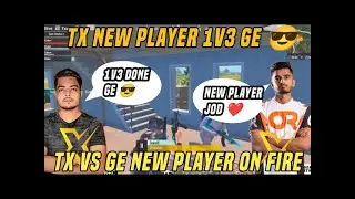 TX NEW PLAYER 1V3 GE | TX NEW PLAYER   TEAM XSPARK