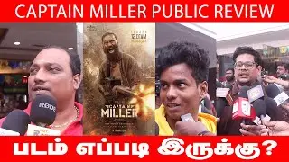 Captain Miller Public Review | Captian Miller Public Opinion | Dhanush | Film Flick