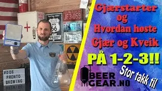Gj&aelig;rstarter og Hvordan h&oslash;ste gj&aelig;r og kveik - Sponset av BeerGear.no