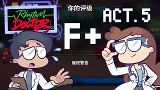「Rhythm Doctor」ACT 5 IS HERE!