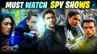 Top 10 Spy Shows You MUST Watch Right Now  🎥