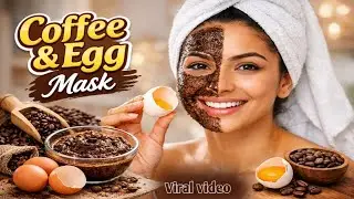 Coffee & Egg Mask at Home | Blackheads removal | Skin tightening | Such ya Jhoot | viral video