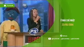 Ở nhà Chủ Nhật - VTV3 - 23.05.2004