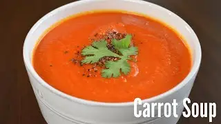 Carrot Soup | Creamy Carrot and Beetroot Soup | Healthy and Filling Carrot Soup