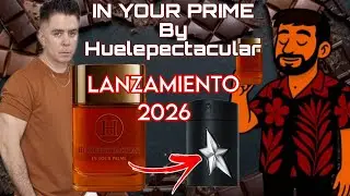 IN YOUR PRIME de Huelepectacular *A Men Fantasm cl&oacute;n*